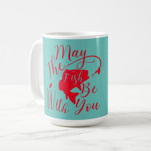 May The Fish Be With You Personal COLORS, NAME Mug