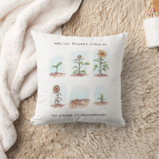 May the flowers Quote Cushion