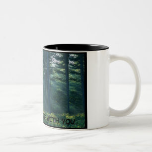 may the forest be with you Two-Tone coffee mug