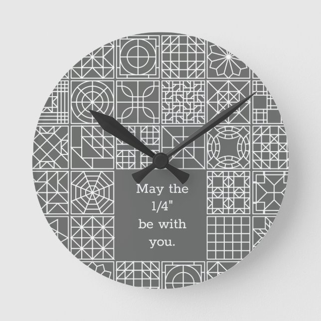 May the "Fourth" Be With You Sampler Quilt Quote Round Clock (Front)