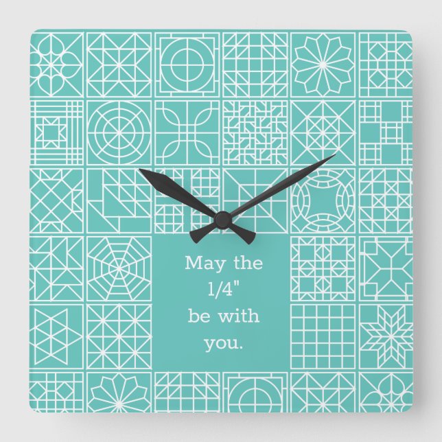 May the "Fourth" Be With You Sampler Quilt Quote Square Wall Clock (Front)