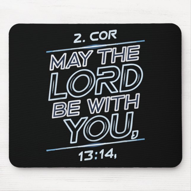 May The Lord Be With You  Mouse Mat (Front)