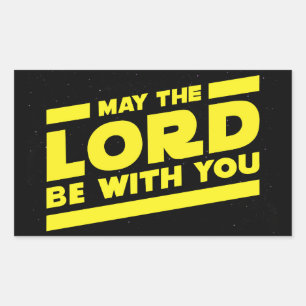 May the LORD be with you Rectangular Sticker