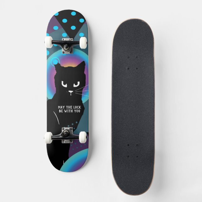 May the Luck be with you Skateboard (Front)