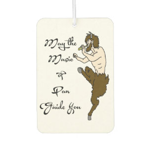 May the Music of Pan Guide You Car Air Freshener
