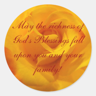 May the richness of God's Blessings Classic Round Sticker