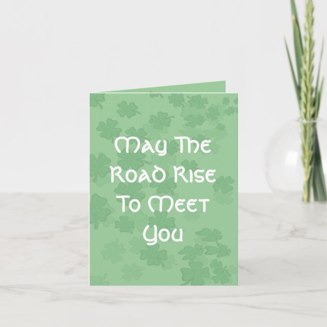 May the Road Rise to Meet You Card (Front)