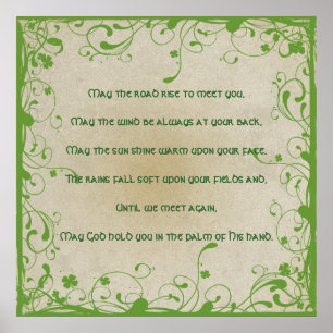 May the road rise to meet you poster