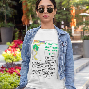 MAY THE ROAD RISE TO MEET YOU T-Shirt