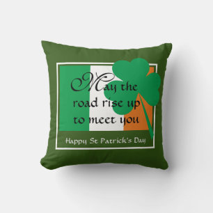 May The Road Rise Up HAPPY ST PATRICKS DAY Cushion