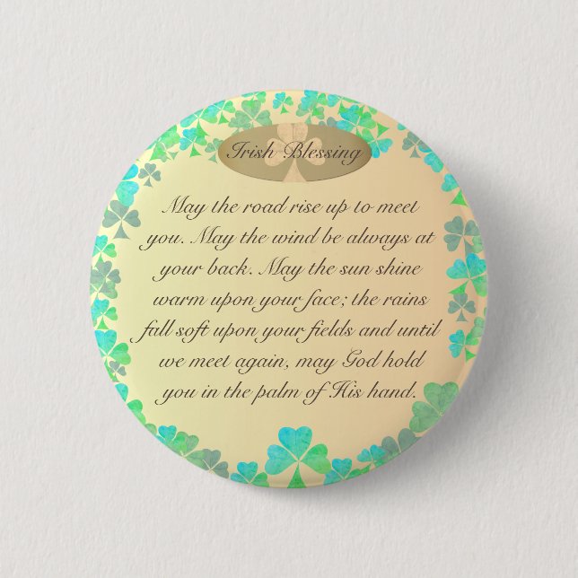 "May the road rise up..." Irish Blessing Shamrocks 6 Cm Round Badge (Front)