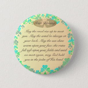 "May the road rise up..." Irish Blessing Shamrocks 6 Cm Round Badge