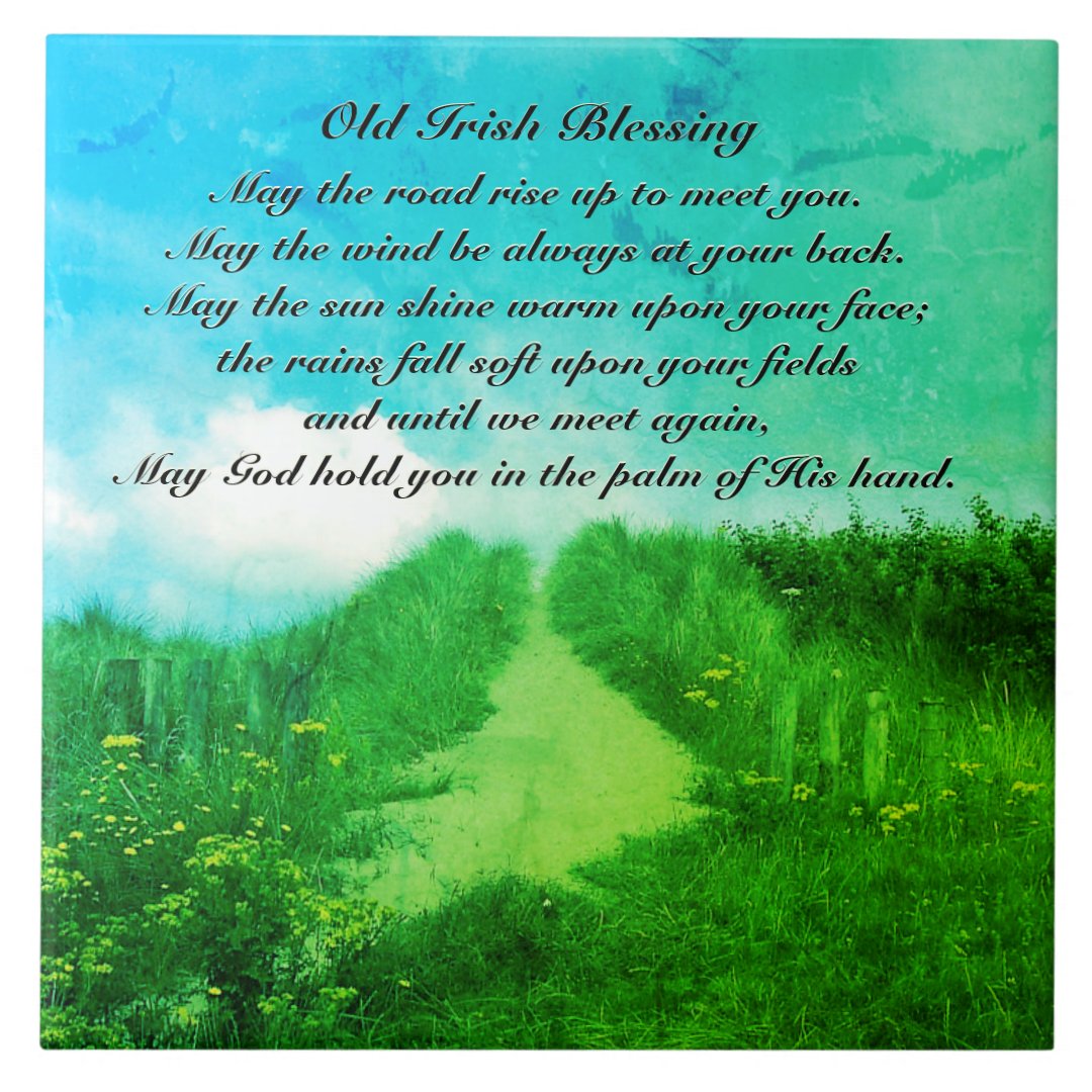 May the Road Rise up to Meet You, Irish Blessing Tile Zazzle