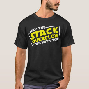 May The Stack Overflow Be With You Premium  T-Shirt