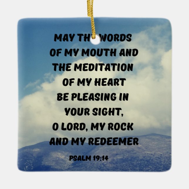 May The Words Of My Mouth Prayer Psalm Bible Verse Ceramic Ornament (Front)