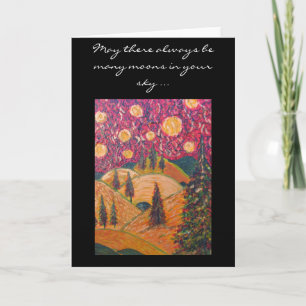 May there always by many moons in your sky holiday card