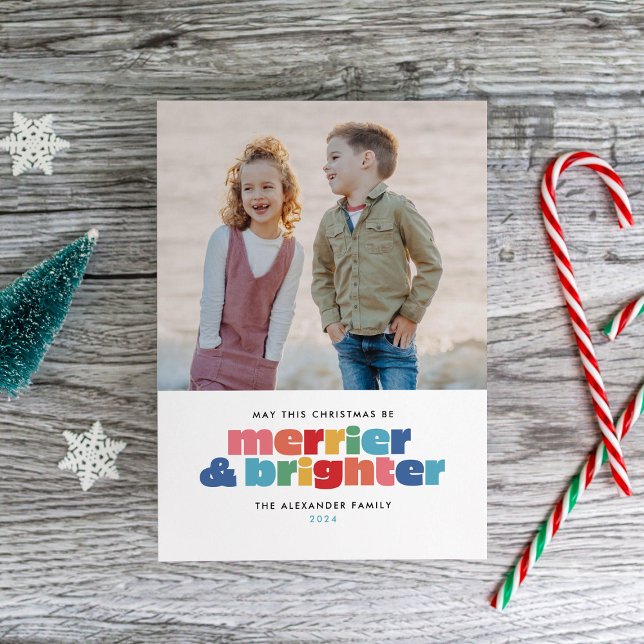 May This Christmas Be Merrier and Brighter Holiday Card (Creator Uploaded)