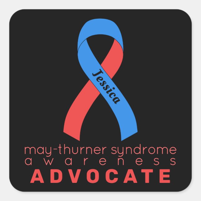 May-Thurner Syndrome Advocate Black Square Sticker (Front)