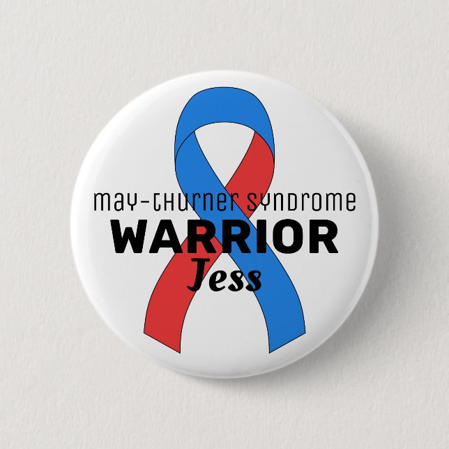 May-Thurner Syndrome Warrior Ribbon White Button (Front)