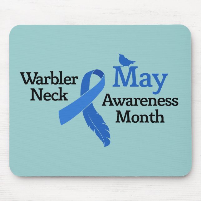 May Warbler Neck Awareness Month Mouse Mat (Front)
