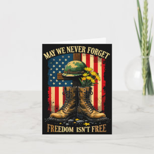 May we forget freedom isn't usa flag veterans day  card