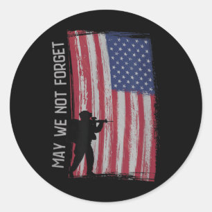 May We Not Forget Memorial Day Veterans  Classic Round Sticker