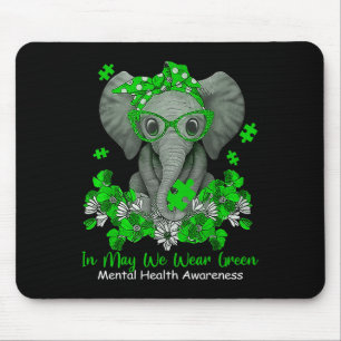 May We Wear Green Elephant Mental Health Awareness Mouse Mat