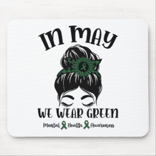 May We Wear Green Mental Health Awareness 1 Mouse Mat