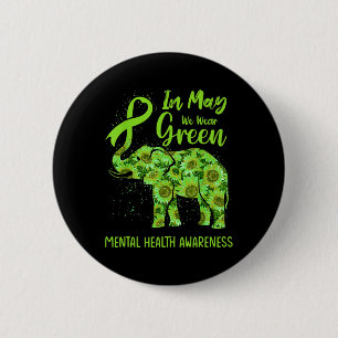 May We Wear Green Mental Health Awareness Elephant 6 Cm Round Badge