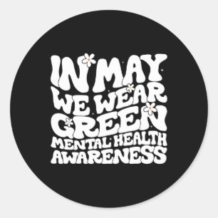 May We Wear Green Retro Floral Mental Health Aware Classic Round Sticker