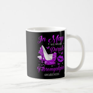 May We Wear Purple High Heels Fibromyalgia Awarene Coffee Mug