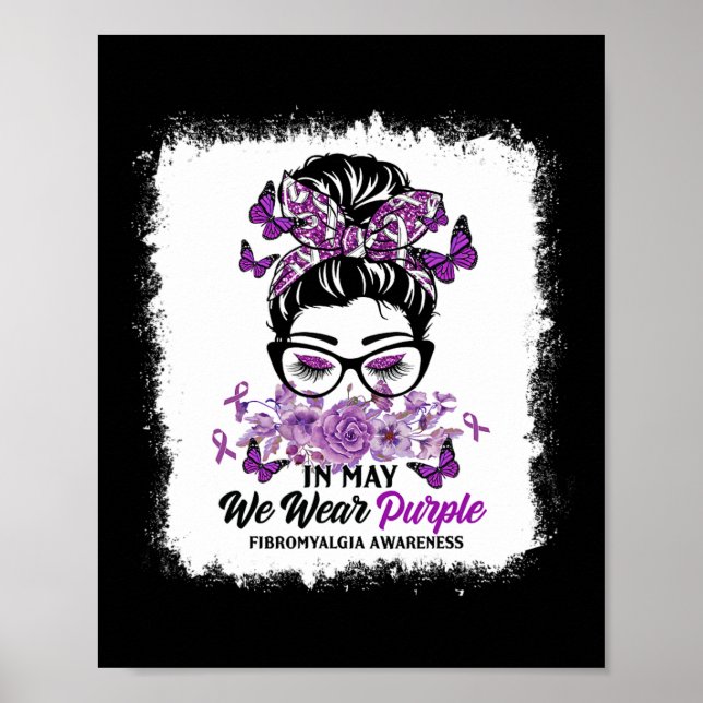 May We Wear Purple Messy Bun Fibromyalgia Awarenes Poster (Front)