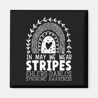 May We Wear Stripes Ehlers-danlos Syndrome Awarene Magnet