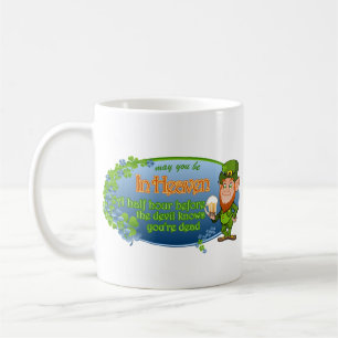May You Be In Heaven (Ver 2) Coffee Mug