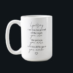 May you be proud of the work you do thank you gift coffee mug<br><div class="desc">May you be proud of the work you do,  the person you are and the difference you make. Personalise this mug with your recipient's name. Makes a great thank you gift,  employee gift or corporate gift.</div>