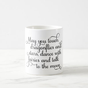 May you dance with fairies Irish Blessing Coffee Mug