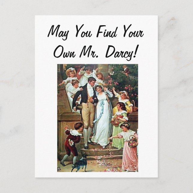 May You Find Your Own Mr. Darcy! Postcard (Front)