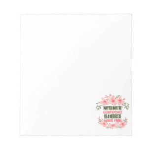May You Have the Confidence of Mediocre White Man Notepad