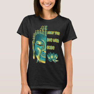 May You Live with Ease Lovingkindness Metta Buddhi T-Shirt