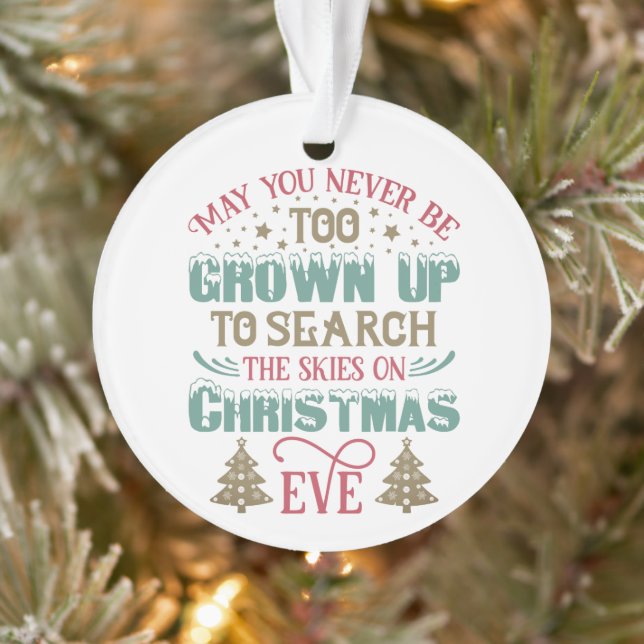 May You Never Be Too Grown Up Kids Photo Xmas Ornament (Tree)