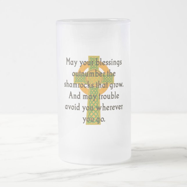 May Your Blessings Outnumber - Irish Quote  Frosted Glass Beer Mug (Center)