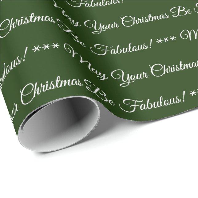 May Your Christmas Be Fabulous Wrapping Paper (Roll Corner)