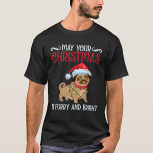 May Your Christmas Be Furry And Bright Merry Chris T-Shirt