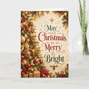 May Your Christmas Be Merry & Bright Card