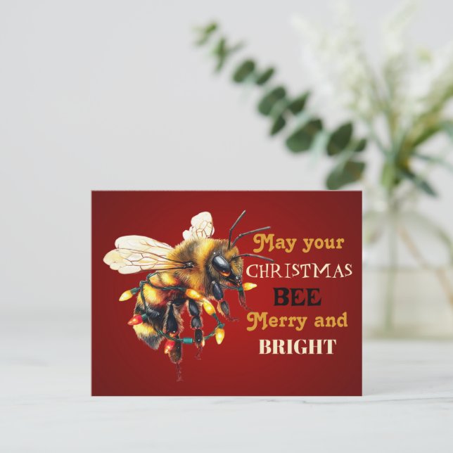 May Your Christmas BEE Merry and BRIGHT Postcard (Standing Front)