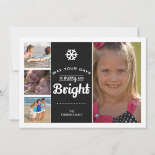 May Your Days Be Merry And Bright Christmas Photo Holiday Card