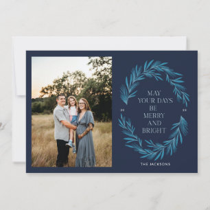 May Your Days Be Merry and Bright Holiday Card