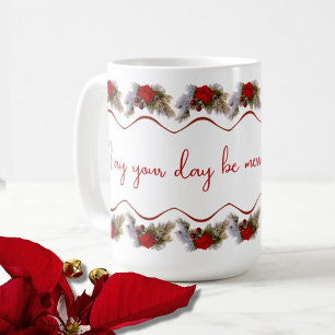 May Your Days be Merry & Bright Holiday Mug