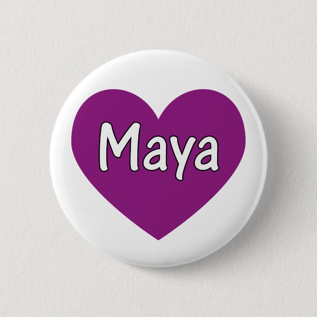 Maya 6 Cm Round Badge (Front)