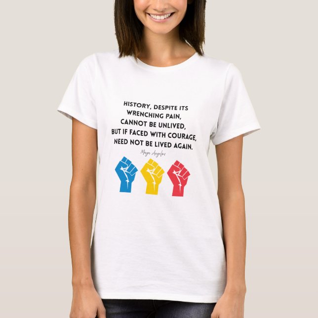 Maya Angelou Quote History Courage DR Congo DRC T-Shirt (Front)